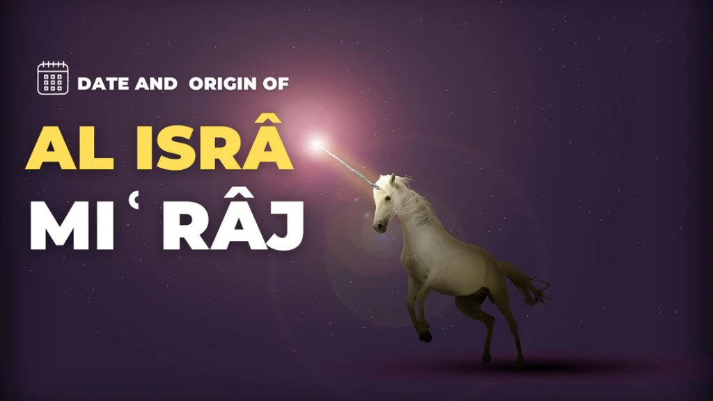 Date and origin of Al Isrâ’