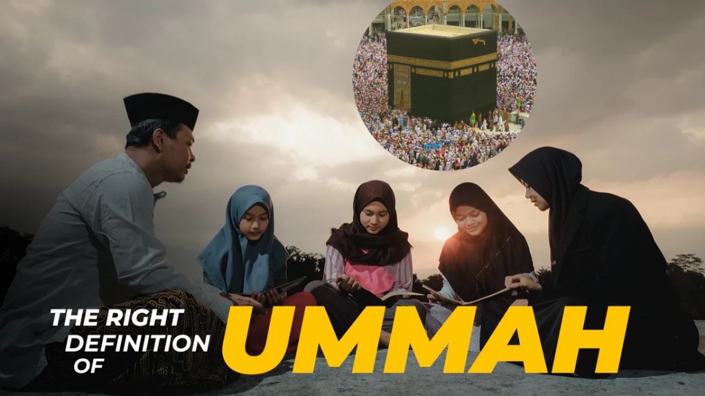 The Concept of Ummah in Islam